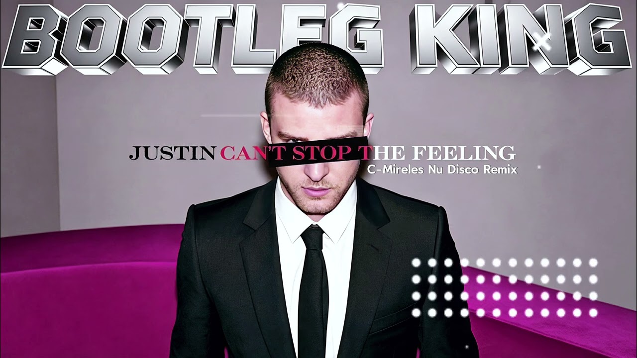 Justin Timberlake - Can't Stop The Feeling (C-Mireles Nu Disco
