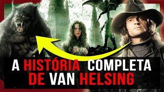 ENTENDA AS 8 CRIATURAS DE VAN HELSING E A ORIGEM DO CAÇADOR DE MONSTROS | PERSONAGENS EXPLICADOS