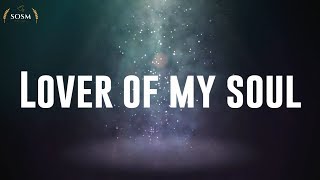 Lover of my soul - Jonathan McReynolds (Lyrics) chords