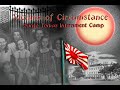 Victims of Circumstance - Santo Tomas Internment Camp