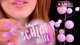 ★ASMR [german]★ kawaii SLEEP HOTEL ? you will fall asleep immediately treatment | Dream Play ASMR