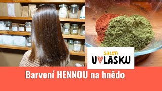 Barvení vlasů Hennou na hnědou v kadeřnictví / Salon U vlásku Brno