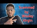 2 WEBSITES THAT WILL MAKE YOU A MILLIONAIRE | GETTING SCAMMED BY WESLEY VIRGIN