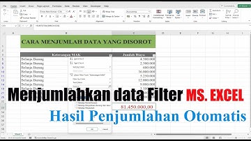 Cara menjumlahkan data yang di Filter pada Excel