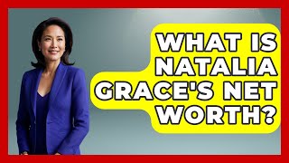 What Is Natalia Grace's Net Worth? | Soap Opera Insider
