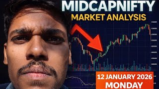 MIDCAPNIFTY Market Analysis Today | 12 January 2026 Monday | Trend, Support Resistance