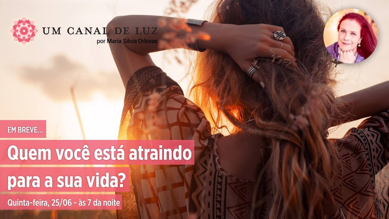 Quem você está atraindo para a sua vida? - YouTube