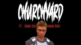 George Keen - Church Yard feat Giorgio Russi