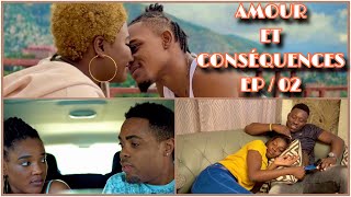 Amour et Consequences / EP 02