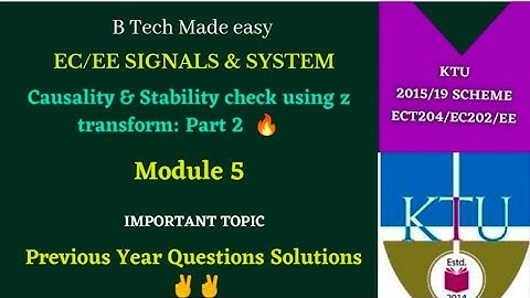 Causality & Stability check using z transform /KTU Signals & Systems/ Module5