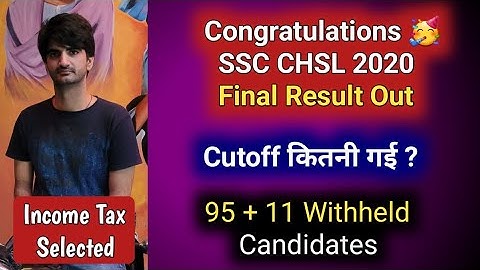 Congratulations 🎉 CHSL 2020 Final Result Out 🥳 95 + 11 Candidates