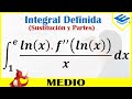 Integral Definida |  Sustitución y Partes ( Logaritmo - segunda derivada - ILATE )