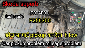P256300 turbocharger boost control position sensor circuit range/P00AF00/how to Car pickup problem