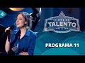 Tierra de talento | Programa 11 | Protagonistas, los niños