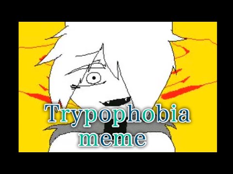 Trypophobia Meme  [うごメモ] [flipnote]