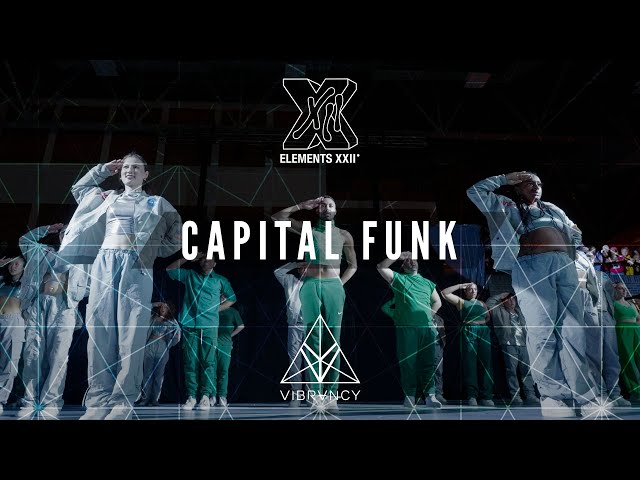Capital Funk | Elements XXII 2024 [@VIBRVNCY Front Row 4K] class=