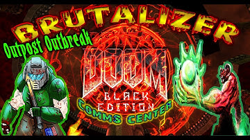 Brutalizer - Brutal Doom: Black Edition ( FreeDoom 1 ) - Outpost Outbreak (E1) - Comms Center - 4k