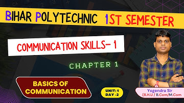 Unit: 1 Day -1 Basics of communication | Sbte Polytechnic First Semester Communication Skills
