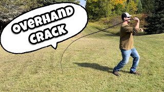 Overhand Crack Whip Crack Tutorial