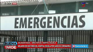 SALVADOR NADAL - DIR. HOSPITAL ESCUELA: CASOS DE CORONAVIRUS EN EL HOSPITAL ESCUELA DE CORRIENTES