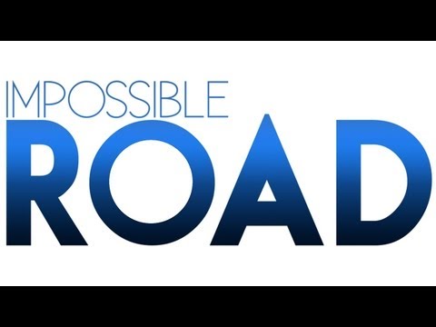 Official Impossible Road Launch Trailer