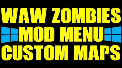 WAW Custom Zombies Mod Menu! [WORKS ALL MAPS]