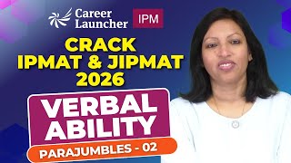 IPMAT &amp; JIPMAT 2026 Verbal Ability | Parajumbles 02 | Tricks &amp; Shortcuts
