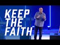 Keep the Faith | Tim Sheets