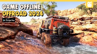 10 Game Android OFFLINE OFFROAD Terbaik 2024