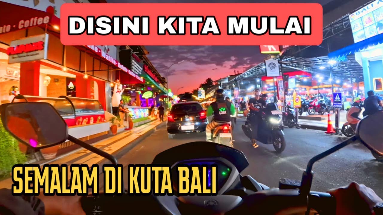 SUASANA KUTA BALI MALAM INI