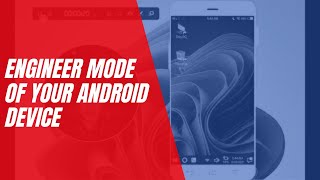 Engineer Mode of Your Android Device screenshot 4