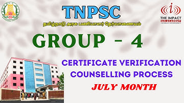 TNPSC - GROUP - 4 || CERTIFICATE VERIFICATION COUNSELLING PROCESS
