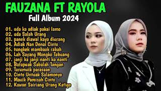 Fauzana ft rayola full album lagu minang viral 29 Juli 2024 Fauzana ft rayola full album lagu minang viral 29 Juli 2024
