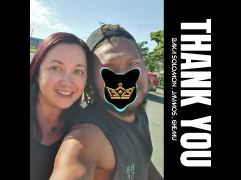 Baka Solomon - Thank You (Audio) ft Jaymos & Ghemu