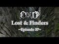 Lost & Finders 37: Trap Central