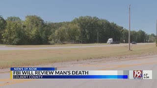 FBI to Review Sheffield Man's Death | News 19 at 6 p.m.