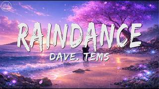 Dave – Raindance (ft. Tems) [Lyrics]