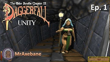 Starting in a random dungeon - Ep 1 - Daggerfall Unity