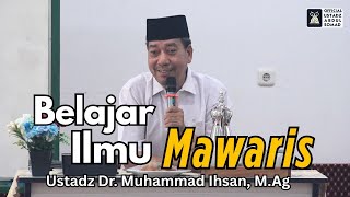 Belajar Ilmu Mawaris Santri Ma'had Az-zahra | Ustadz Dr. Muhammad Ihsan, M.Ag