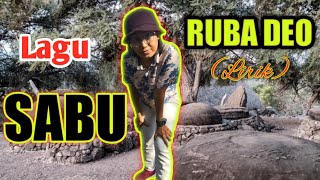 Lagu Sabu - Ruba Deo (Lirik)