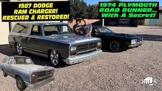 RESCUED & REBUILT! 1987 Dodge Ram Charger! PLUS, Plymouth Satellite Turned Road Runner!