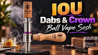 Updates & Apologies - Crown Balled Vaporizer Sesh