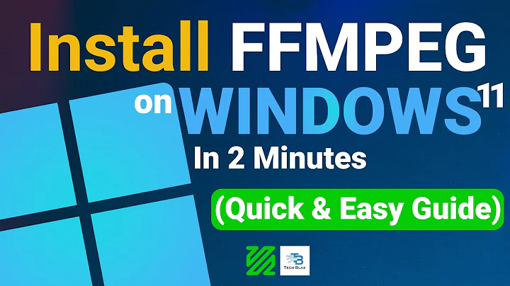 How To Install FFmpeg on Windows 11 in 2 Minutes (Quick & Easy Guide)