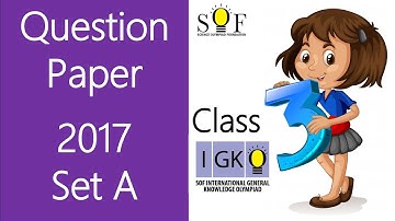 IGKO General Knowledge Olympiad 2017 Class 3 Question paper Set A