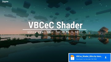 🔥TOP 1 SHADER MCPE 1.18+ Siêu Đẹp REALISTIC || Zayyne