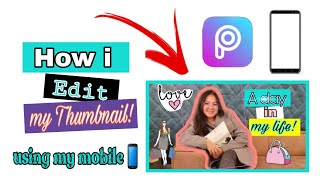 THUMBNAIL TUTORIAL|  Aesthetic Editing  Using Picsart screenshot 5