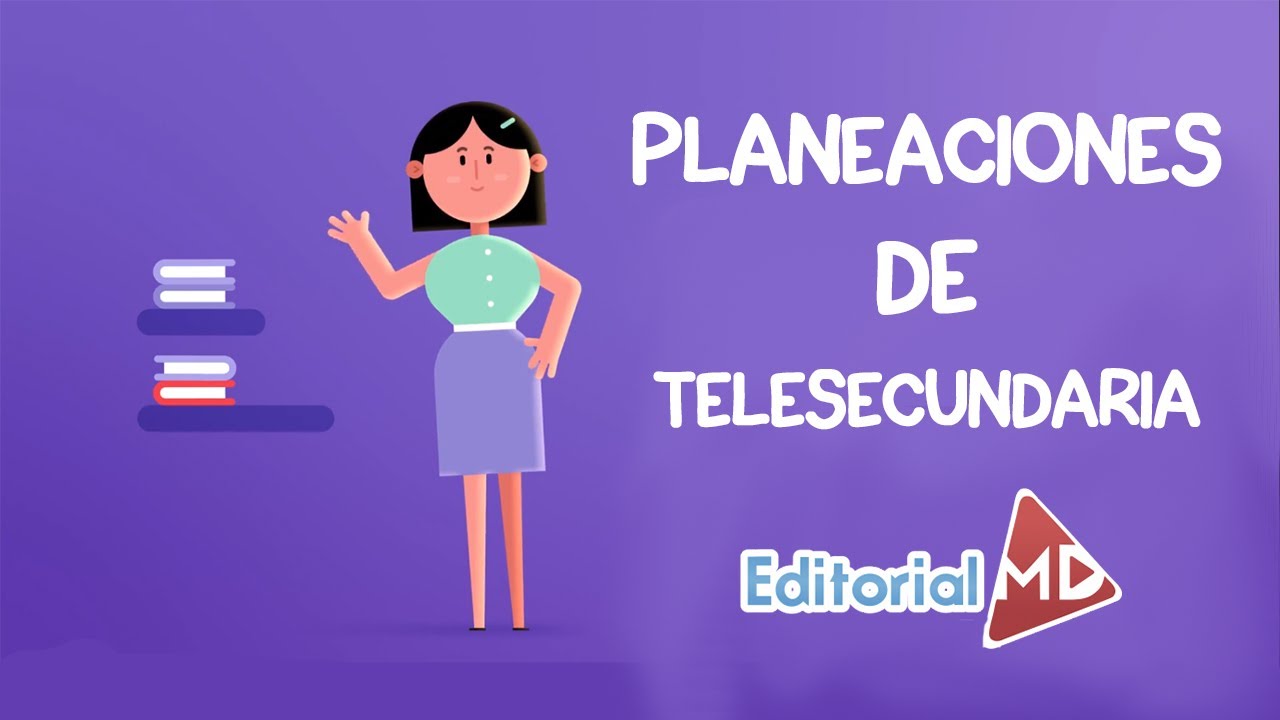 Planeaciones de Telesecundaria 2020 ¿Dónde puedes descargarlas GRATIS? -  YouTube