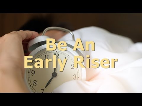 Be An Early Riser, Wake Up Early, Subliminal Messages, Law of Attraction