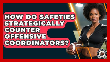 How Do Safeties Strategically Counter Offensive Coordinators? - Gridiron Data Digest