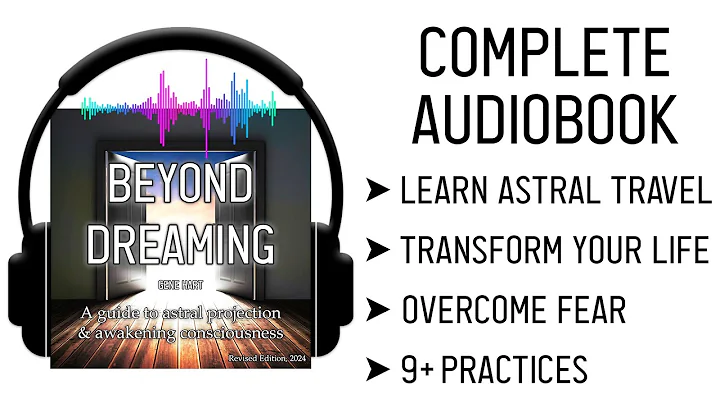 BEYOND DREAMING Astral Projection Audiobook Guide by Gene Hart | Learn Astral Travel | FULL BOOK 🎧📖 - DayDayNews